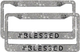 Blessed Premium Glass Rhinestone License Plate Frame Set (2 Pack) | Sparkly & Cute Diamond License Plate Covers | Stainless Steel | US Size